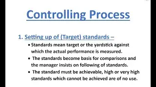 Controlling Process | Controlling | Chapter - 8 | Class - 12 | Business studies