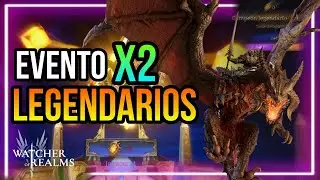 ▶️ EVENTO X2 HEROES LEGENDARIOS  ⚔️ WATCHER OF REALMS ESPAÑOL ⚔️
