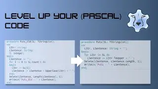 Become a Better Programmer by Studying Real Code (using Free Pascal)