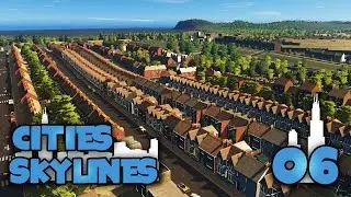 Cities Skylines - Ep6 English Houses