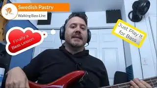 Swedish Pastry For Bass (Walking Bass Line)