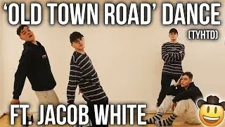 Jacob White learns a dance to OLD TOWN ROAD (TYHTD)