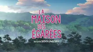 LA MAISON DES ÉGARÉES