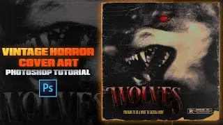 Vintage Horror Cover Art | Photoshop Tutorial | Halloween GFX
