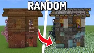 Building a House with RANDOM Textures