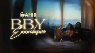 Sahir x Young Martino - Bby Exxxclusive (Visualizer)