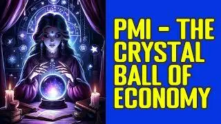 The Purchasing Managers' Index (PMI) Explained: How One Number Predicts the ENTIRE Economy