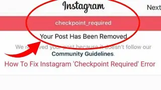How to Fix Instagram Checkpoint Required || Instagram Checkpoint Required Problem Solve Kaise Kare