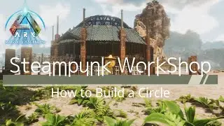 【ARK】ASA アベレーション編#11「円形建築 : スチームパンクの作業小屋」How to Build a Circle SteamPunk WorkShop  / Aberration