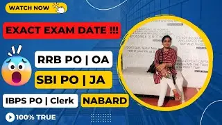 RRB | IBPS | SBI | NABARD | EXACT EXAM DATE !!! [100% True]
