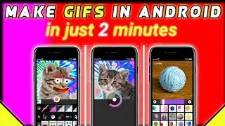 How to Make A GIF on Android Mobile | Make free Gifs in android | Gif Maker Android | Make Gif |
