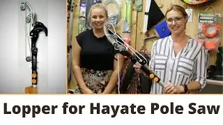 Lopper for Silky Hayate Pole Saw