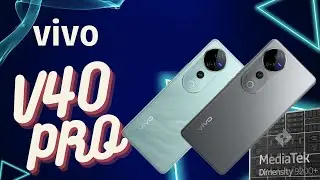 vivo V40 pro specification  #vivo #vivov40pro #v40pro #latestmobile