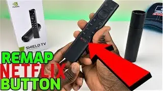 REMAP NETFLIX BUTTON ON THE 2019 NVIDIA SHIELD TV REMOTE