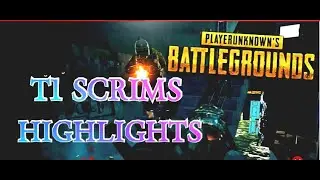 T1 SCRIMS | PUBG GAMEPLAY | ⚡