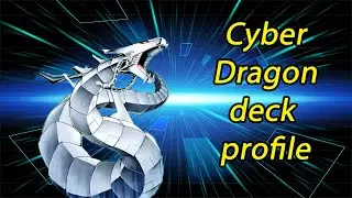 YuGiOh Cyber Dragon deck profile (May 2023)