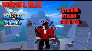 CARA MENUJU THIRD SEA-BLOXFRUITS-ROBLOX