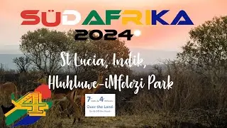 Südafrika 2004, Teil 4: St Lucia, Indischer Ozean & Hluhluwe-iMfolozi Park