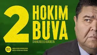 Hokim Buva | Ҳоким Бува | 2-seriya