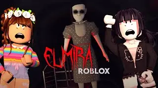 Roblox | ESSE JOGO DÁ MUITO MEDO! (ELMIRA) PT1 ft. 