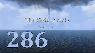 The elder scrolls online Прохождение часть 286 Гленумбра На острие кинжала