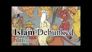 Islam Debunked Documentary