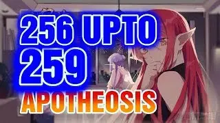 APOTHEOSIS Chapter 256 to 259 English