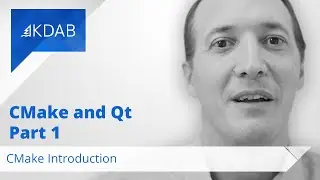 CMake and Qt (Part 1) - CMake Introduction