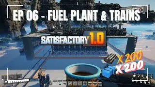 Satisfactory Playthrough 1.0 - EP 06 Fuel Plant & Trains, Plastic, Rubber