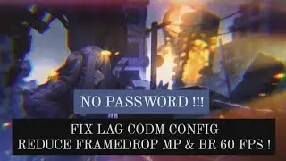 FIX LAG CALL OF DUTY MOBILE CONFIG | REDUCE LAG CODM SUPER LOW TEXTURE | WORK IN BR & MP 60 FPS !!