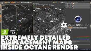 Cinema 4D | Octane Render | Extremely Detailed Displacement Maps Tutorial