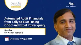 Automated Audit Financials from Tally to Excel using ODBC | CA Vinodh Kothari S | Tally CA Connect