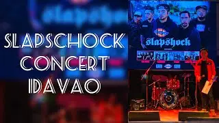 SLAPSHOCK CONCERT in DAVAO