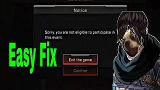 Error Fix for Apex Legends Mobile | Sorry you are not eligible to participate in this event