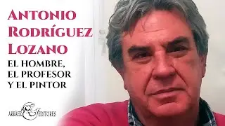 Homenaje al profesor y pintor de Garrucha Antonio Rodríguez Lozano