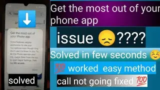 Get the most out of your phone app problem fixed 💯 in few seconds ☺️call was not going issue fixed 💯