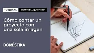 TUTORIAL ILUSTRACIÓN ARQUITECTÓNICA: Cómo contar un proyecto con una sola imagen | Victor Ebergenyi