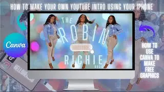 HOW TO MAKE A FREE YOUTUBE INTRO USING IPHONE(IOS 16) & CANVA