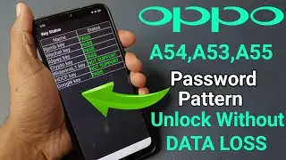 Hard Reset Oppo A54,A52,A53,A55 Remove Pattern/Pin/Password || without computer || without Data Loss