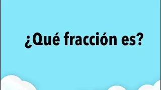 ¿Qué fracción es?. Matemáticas. Cuarto grado. Pág. 51