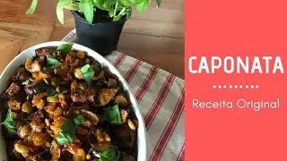 Caponata    A receita original da Sicília