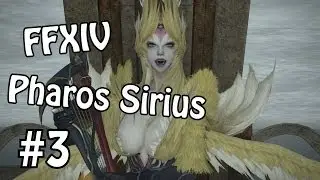 FFXIV Pharos Sirius #3 | Siren