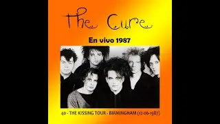 THE CURE - THE KISSING TOUR - BIRMINGHAM (12-06-1987) (40)