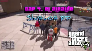 Hay Un Nuevo Alcalde en la Ciudad! | GTA V Roleplay | SINALOA RP |