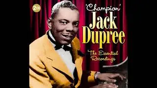 Champion Jack Dupree, THE THIRD DEGREE