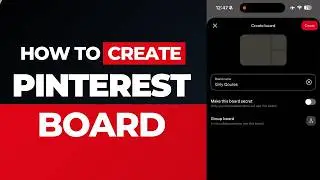How To Create A Board On Pinterest | Quick And Easy | 2026 Tutorial