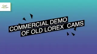 Commercial Removal of old Lorex Security Cameras