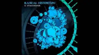 Radical Distortion - 12 Dimensions [FULL ALBUM]