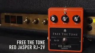FREE THE TONE / RED JASPER RJ-2V OVERDRIVE Demo by  Shinichi Ubukata