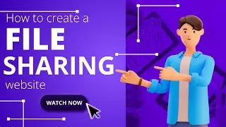 How to Create your Own File Sharing Website | Build Your Own File Sharing Website 2024| File Sharing
